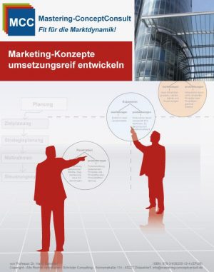 Marketingkonzepte umsetzungsreif entwickeln Marketing Konzepte eBook